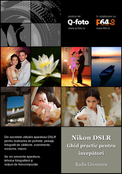 Nikon DSLR - ghid practic pentru incepatori - seminar foto